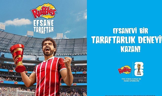 FIFA Dünya Kupası Tarihinde Bir İlk: Ruffles, 'Efsane Taraftar' Programını Başlatıyor!