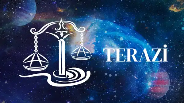 Günlük Burç Yorumları: 11 Temmuz Cumartesi Terazi Burcu Yorumu
