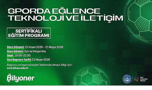 Sporda Eğlence, Teknoloji ve İletişim Sertifika Programı İkinci Kez Başlıyor!